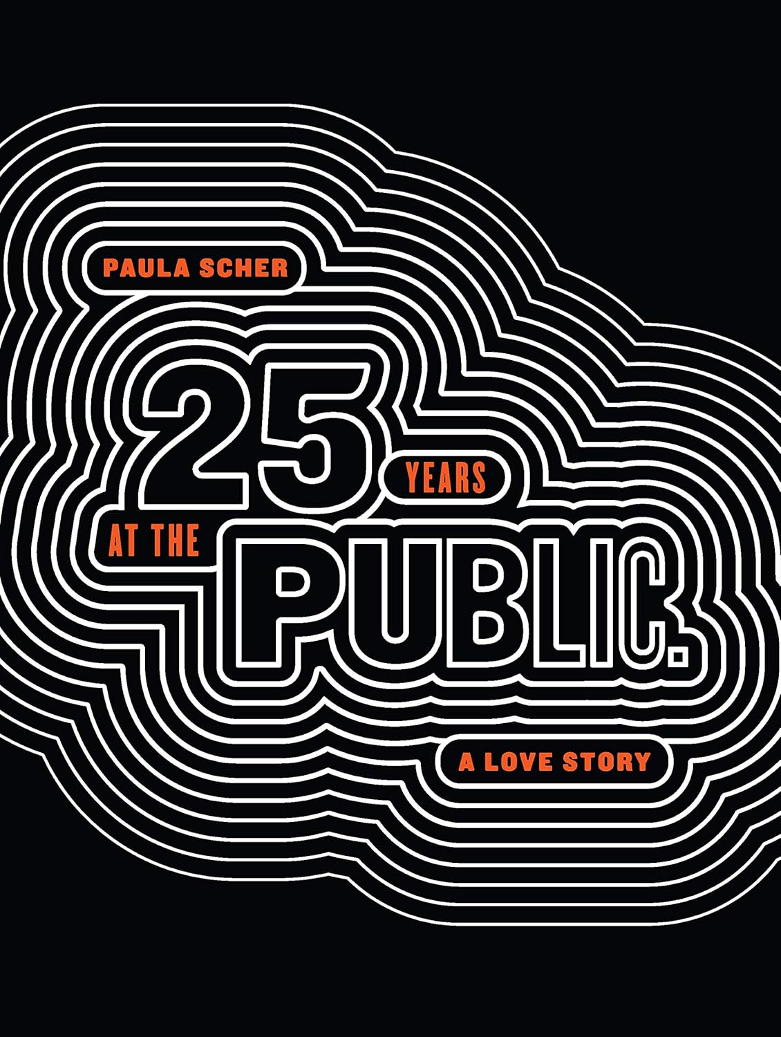 if you’re a design nerd (or just appreciate badass creativity), her book, Paula Scher: Twenty-Five Years at the Public: A Love Story is a must-read